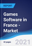 Games Software in France - Market Summary, Competitive Analysis and Forecast to 2025- Product Image