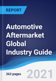 Automotive Aftermarket Global Industry Guide 2016-2025- Product Image