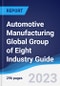 Automotive Manufacturing Global Group of Eight (G8) Industry Guide 2018-2027 - Product Image