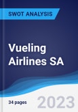 Vueling Airlines SA - Strategy, SWOT and Corporate Finance Report- Product Image