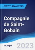 Compagnie de Saint-Gobain - Strategy, SWOT and Corporate Finance Report- Product Image