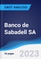 Banco de Sabadell SA - Strategy, SWOT and Corporate Finance Report - Product Thumbnail Image