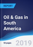 Oil & Gas in South America- Product Image