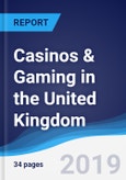 Casinos & Gaming in the United Kingdom- Product Image
