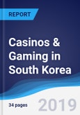 Casinos & Gaming in South Korea- Product Image