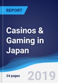 Casinos & Gaming in Japan- Product Image