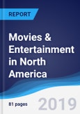 Movies & Entertainment in North America- Product Image
