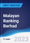 Malayan Banking Berhad - Strategy, SWOT and Corporate Finance Report - Product Thumbnail Image
