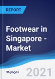 Footwear in Singapore - Market Summary, Competitive Analysis and Forecast to 2025- Product Image