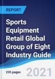 Sports Equipment Retail Global Group of Eight (G8) Industry Guide 2016-2025- Product Image