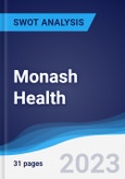 Monash Health - Strategy, SWOT and Corporate Finance Report- Product Image