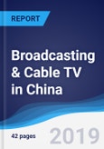 Broadcasting & Cable TV in China- Product Image