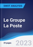 Le Groupe La Poste - Strategy, SWOT and Corporate Finance Report- Product Image