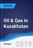 Oil & Gas in Kazakhstan- Product Image