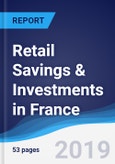 Retail Savings & Investments in France- Product Image
