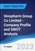 Sinopharm Group Co Limited - Company Profile and SWOT Analysis- Product Image