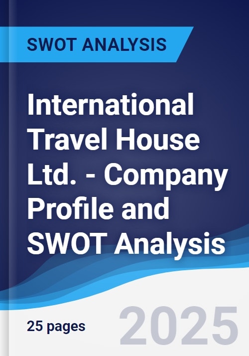 International Travel House Ltd. - Company Profile and SWOT Analysis