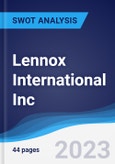 Lennox International Inc. - Strategy, SWOT and Corporate Finance Report- Product Image