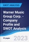 Warner Music Group Corp. - Company Profile and SWOT Analysis - Product Thumbnail Image