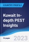 Kuwait In-depth PEST Insights - Product Thumbnail Image