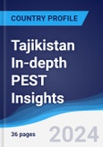 Tajikistan In-depth PEST Insights- Product Image