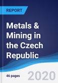 Metals & Mining in the Czech Republic- Product Image