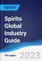 Spirits Global Industry Guide 2018-2027 - Product Image