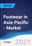Footwear in Asia-Pacific - Market Summary, Competitive Analysis and Forecast to 2025- Product Image