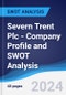 Severn Trent Plc - Company Profile and SWOT Analysis - Product Thumbnail Image