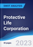 Protective Life Corporation - Strategy, SWOT and Corporate Finance Report- Product Image