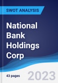 National Bank Holdings Corp - Strategy, SWOT and Corporate Finance Report- Product Image