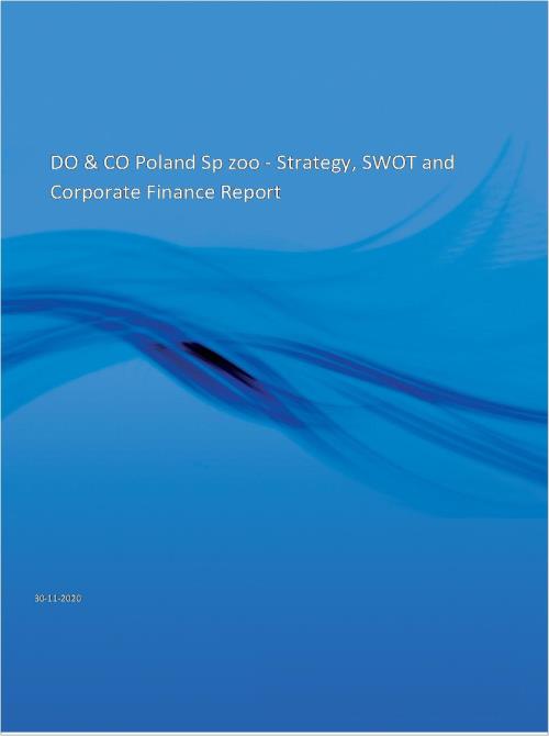 DO & CO. Poland Sp zoo - Company Profile and SWOT Analysis