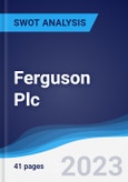 Ferguson Plc - Strategy, SWOT and Corporate Finance Report- Product Image