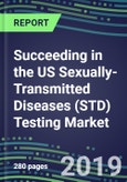 Succeeding in the US Sexually-Transmitted Diseases (STD) Testing Market, 2019-2023: Supplier Shares and Sales Segment Forecasts by Test, Competitive Intelligence- Product Image