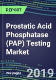 Prostatic Acid Phosphatase (PAP) Testing Market, 2019-2023: US, Europe, Japan-Emerging Opportunities, Supplier Shares and Strategies, Volume and Sales Segment Forecasts, Emerging Technologies and Opportunities- Product Image