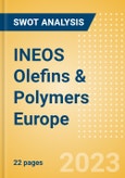 INEOS Olefins & Polymers Europe - Strategic SWOT Analysis Review- Product Image