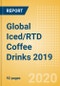 Global Iced/RTD Coffee Drinks 2019 - Key Insights and Drivers behind the Iced/RTD Coffee Drinks Market Performance - Product Thumbnail Image