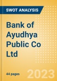 Bank of Ayudhya Public Co Ltd (BAY) - Financial and Strategic SWOT Analysis Review- Product Image