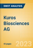 Kuros Biosciences AG (KURN) - Financial and Strategic SWOT Analysis Review- Product Image