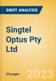 Singtel Optus Pty Ltd - Strategic SWOT Analysis Review- Product Image