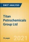 Titan Petrochemicals Group Ltd (1192) - Financial and Strategic SWOT Analysis Review - Product Thumbnail Image