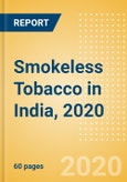 Smokeless Tobacco in India, 2020- Product Image