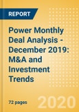 Power Monthly Deal Analysis - December 2019: M&A and Investment Trends- Product Image