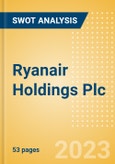 Ryanair Holdings Plc (RYA) - Financial and Strategic SWOT Analysis Review- Product Image