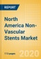 North America Non-Vascular Stents Market Outlook to 2025 - Urinary Tract Stents, Enteral Stents, Pancreatic and Biliary Stents and Airway Stents - Product Thumbnail Image