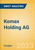 Komax Holding AG (KOMN) - Financial and Strategic SWOT Analysis Review- Product Image