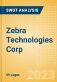 Zebra Technologies Corp (ZBRA) - Financial and Strategic SWOT Analysis Review- Product Image