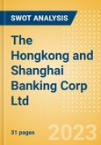 The Hongkong and Shanghai Banking Corp Ltd - Strategic SWOT Analysis Review- Product Image