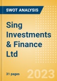 Sing Investments & Finance Ltd (S35) - Financial and Strategic SWOT Analysis Review- Product Image