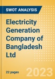 Electricity Generation Company of Bangladesh Ltd - Strategic SWOT Analysis Review- Product Image